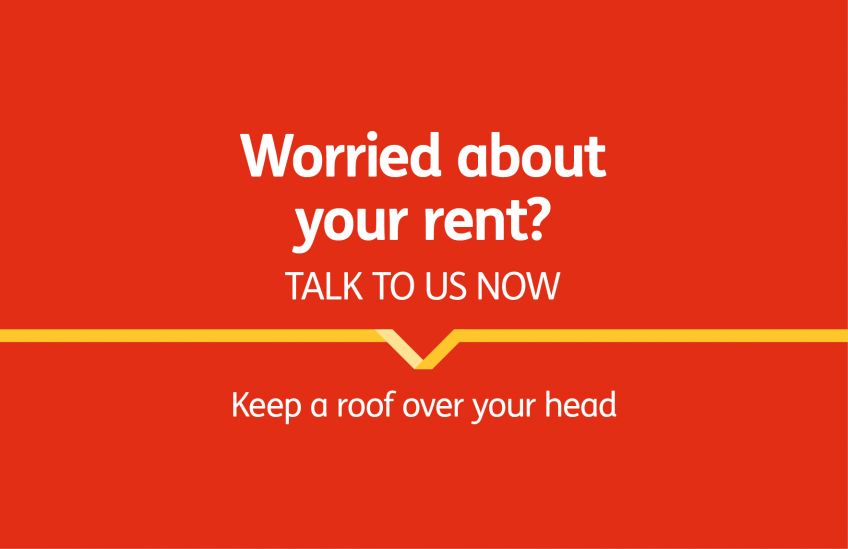 Worried about your rent - talk to us now - letterbox